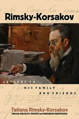 Rimsky-Korsakov : Letters to His Family and Friends book cover